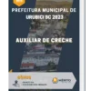 Apostila Auxiliar de Creche Prefeitura de Urubici SC 2023