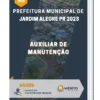 Apostila Auxiliar de Manutenção Prefeitura de Jardim Alegre PR 2023