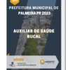 Apostila Auxiliar de Saúde Bucal Prefeitura de Palmeira PR 2023