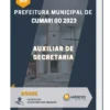Apostila Auxiliar de Secretaria Prefeitura de Cumari GO 2023