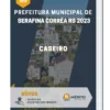Apostila Caseiro Prefeitura de Serafina Corrêa RS 2023