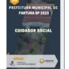 Apostila Cuidador Social Prefeitura de Fartura SP 2023