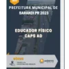 Apostila Educador Físico Caps Ad Prefeitura de Sarandi PR 2023