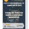 Apostila Fiscal De Tributos Obras E Posturas Municipais Prefeitura de Campo Erê SC 2023