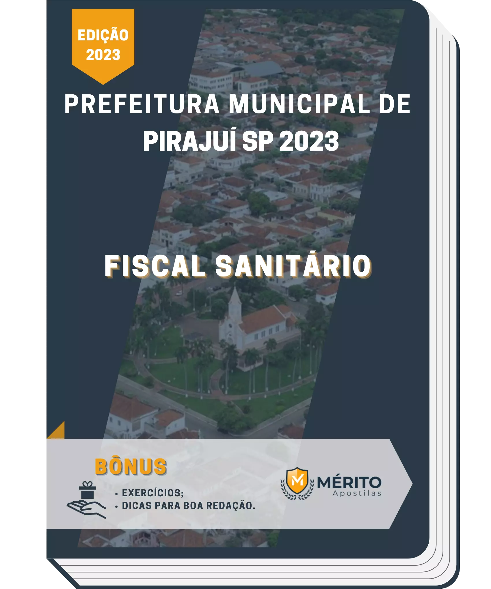 Apostila Fiscal Sanitário Prefeitura de Pirajuí SP 2023