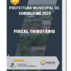 Apostila Fiscal Tributário Prefeitura de Curvelo MG 2023