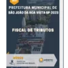 Apostila Fiscal de Tributos Prefeitura de São João da Boa Vista SP 2023