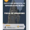 Apostila Fiscal de Urbanismo Prefeitura de Sapucaia do Sul RS 2023