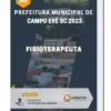 Apostila Fisioterapeuta Prefeitura de Campo Erê SC 2023
