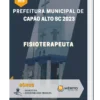 Apostila Fisioterapeuta Prefeitura de Capão Alto SC 2023