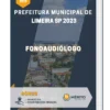 Apostila Fonoaudiólogo Prefeitura de Limeira SP 2023