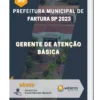 Apostila Gerente De Atenção Básica Prefeitura de Fartura SP 2023