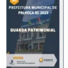 Apostila Guarda Patrimonial Prefeitura de Palhoça SC 2023