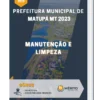 Apostila Manutenção E Limpeza Prefeitura de Matupá MT 2023