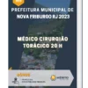 Apostila Médico Cirurgião Torácico 20 H Prefeitura de Nova Friburgo RJ 2023