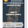 Apostila Médico Dermatologista Prefeitura de Rancharia SP 2023