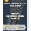 Apostila Médico Endocrinologista Infantil Prefeitura de Mauá SP 2023