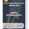 Apostila Médico Oftalmologista Prefeitura de Mauá SP 2023