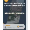 Apostila Médico Ortopedista Prefeitura de Ilha de Itamaracá PE 2023