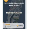 Apostila Médico Pediatra Prefeitura de Mauá SP 2023