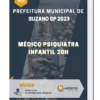 Apostila Médico Psiquiatra Infantil 20h Prefeitura de Suzano SP 2023