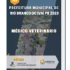 Apostila Médico Veterinário Prefeitura de Rio Branco do Ivaí PR 2023