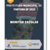 Apostila Monitor Escolar Prefeitura de Fartura SP 2023