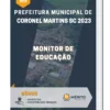 Apostila Monitor de Educação Prefeitura de Coronel Martins SC 2023