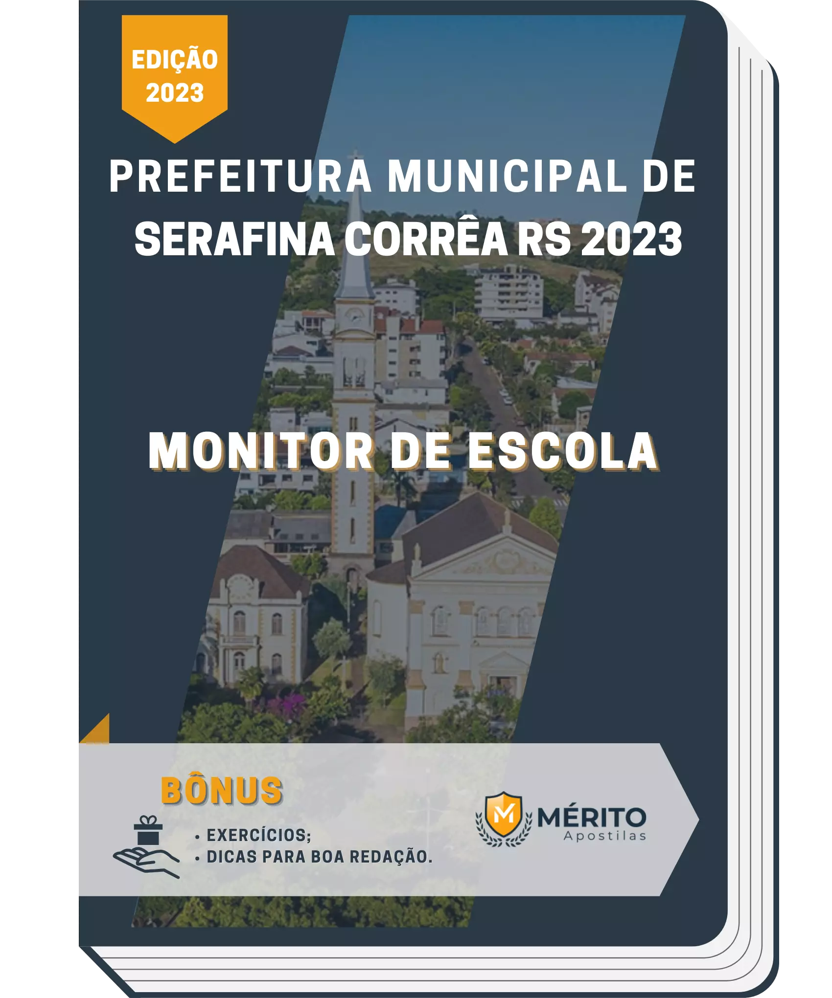 Apostila Monitor de Escola Prefeitura de Serafina Corrêa RS 2023