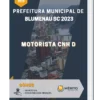 Apostila Motorista CNH D Prefeitura de Blumenau SC 2023