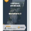 Apostila Motorista II Concurso DPE MS 2023
