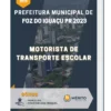 Apostila Motorista de Transporte Escolar Prefeitura de Foz do Iguaçu PR 2023