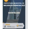 Apostila Odontólogo Prefeitura de Malhada de Pedras BA 2023