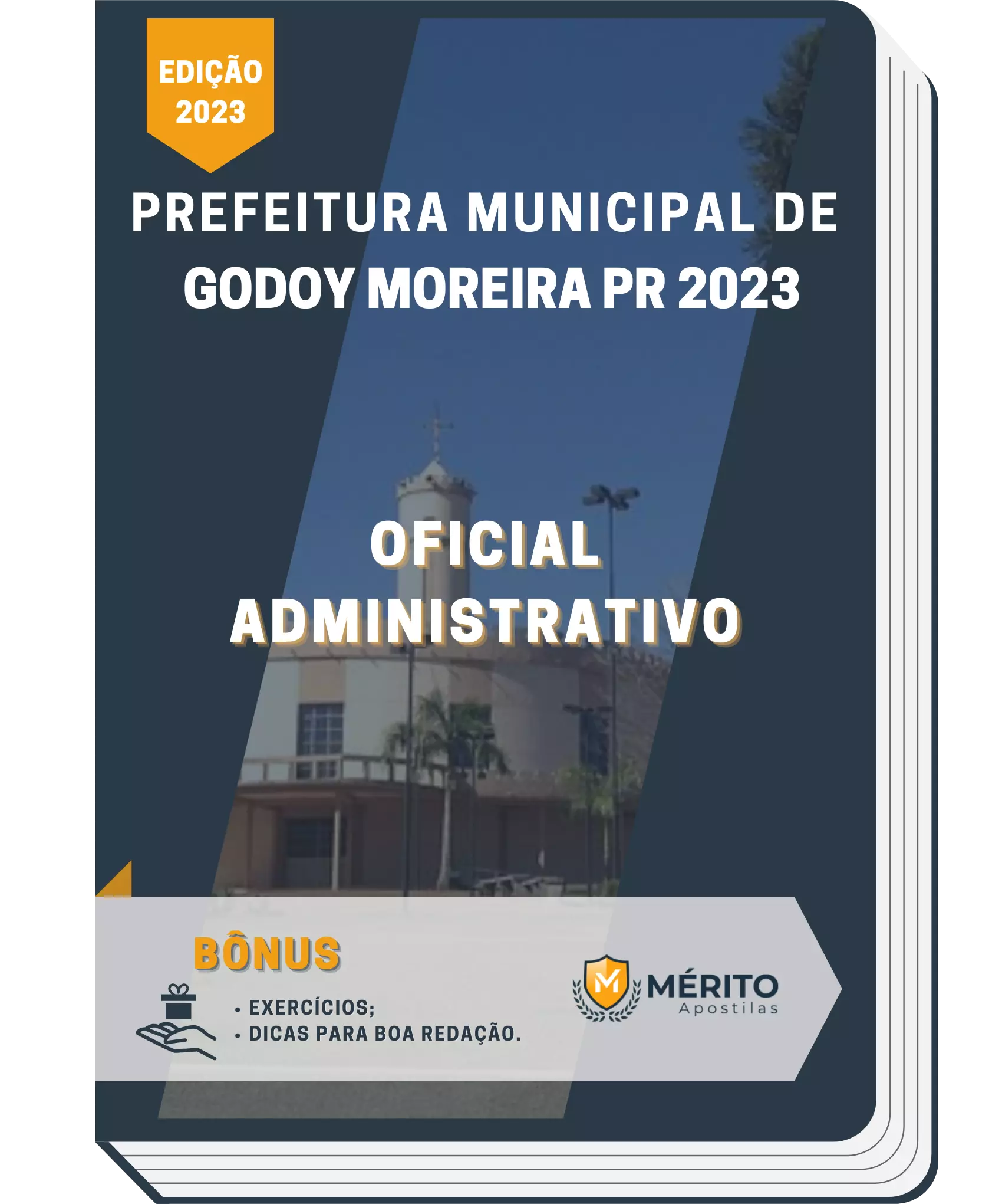 Apostila Oficial Administrativo Prefeitura de Godoy Moreira PR 2023