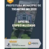 Apostila Oficial Especializado Prefeitura de Tocantins MG 2023