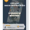 Apostila Operador de Máquinas Concurso SAAE de Porto Feliz SP 2023