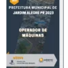Apostila Operador de Máquinas Prefeitura de Jardim Alegre PR 2023