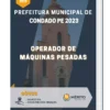 Apostila Operador de Máquinas Pesadas Prefeitura de Condado PE 2023
