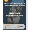 Apostila Orientador Educacional 40h Prefeitura de Serafina Corrêa RS 2023