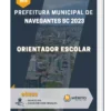 Apostila Orientador Escolar Prefeitura de Navegantes SC 2023