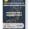 Apostila Professor PEB II Educação Física Prefeitura de Américo Brasiliense SP 2023