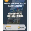 Apostila Professor de Educação Física Prefeitura de Palhoça SC 2023