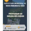 Apostila Professor de Ensino Religioso Prefeitura de Nova Friburgo RJ 2023