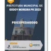Apostila Psicopedagogo Prefeitura de Godoy Moreira PR 2023
