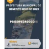 Apostila Psicopedagogo II Prefeitura de Benedito Novo SC 2023
