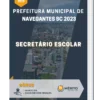 Apostila Secretário Escolar Prefeitura de Navegantes SC 2023