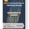 Apostila Secretário de Escola Prefeitura de Porto Feliz SP 2023