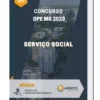 Apostila Serviço Social Concurso DPE MS 2023