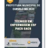 Apostila Técnico Em Enfermagem Esf Pacs Eacs Prefeitura de Curvelo MG 2023