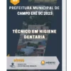 Apostila Técnico Em Higiene Dentaria Prefeitura de Campo Erê SC 2023